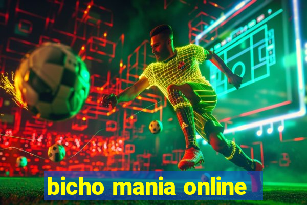 bicho mania online